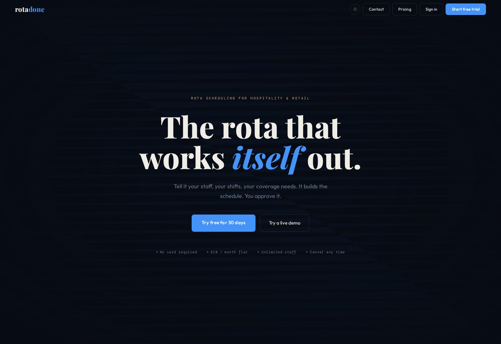 Rota Done scheduling interface